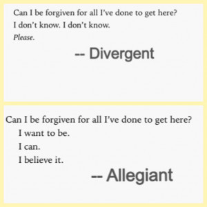 ALLEGIANT SPOILER***** well it is a quote that might spoil but it ...