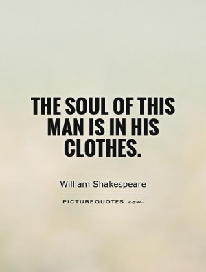 William Shakespeare Quotes Clothes Quotes