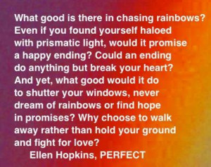 The Ellen Hopkins Quote of the Day is from PERFECT