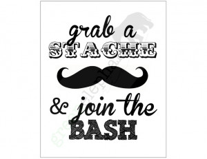 Little Man / Mustache Bash Birthday Party or Baby Shower ''Grab a ...