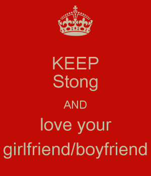 Keep Stong And Love Your