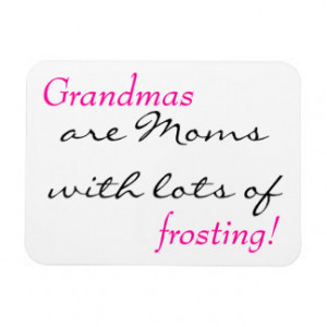 Grandma Quotes Gifts - T-Shirts, Posters, & other Gift Ideas