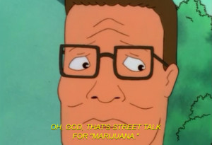 funny weed Grunge animation King of the Hill Hank hill