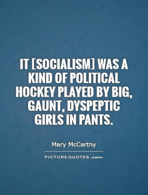 ... -hockey-played-by-big-gaunt-dyspeptic-girls-in-pants-quote-1.jpg