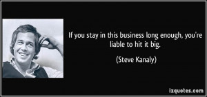 More Steve Kanaly Quotes