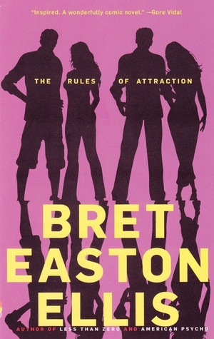 Start by marking “The Rules of Attraction” as Want to Read: