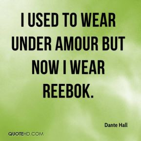 Dante Hall Quotes | QuoteHD