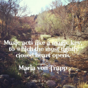 Music acts like a magic key, to which the most tightly closed heart ...