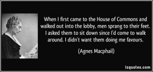 More Agnes Macphail Quotes