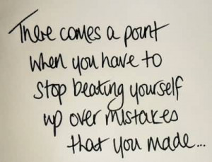 stop beating yourself up