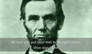 Welcome to Abraham Lincoln Quotes. Here you will find famous quotes ...