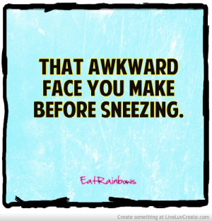 Related Pictures sneezing quotes