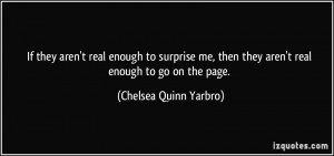 More Chelsea Quinn Yarbro Quotes