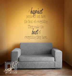 Vinyl Decal Quote The Happiest People - Vinyl Wall Sticker - Vinyl ...