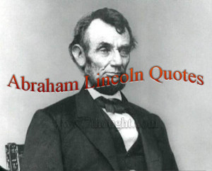 abraham lincoln quotes 27 sep inspirational quotes quotes no comments ...