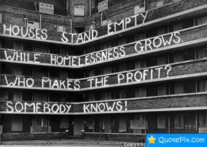 House Stand Empty While Homelessness Grows. Who Makes The Profit ...