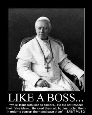 ... to Christ: 12 Memes on Pope St. Pius X with Explanations & Sources
