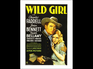 Wild Girl (1932), a film by Raoul Walsh -Theiapolis