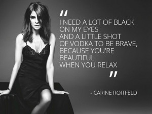 Carine Roitfeld #quote #fashion