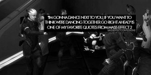 ... 66 notes mass effect mass effect 2 mass effect confession game quote