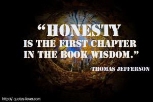 ... book Picture Quotes , honesty Picture Quotes , Wisdom Picture Quotes