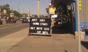 Pawn shop sign in my hometown ( i.imgur.com )