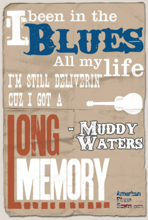 muddy-waters-long-memory-24x36-l.jpg
