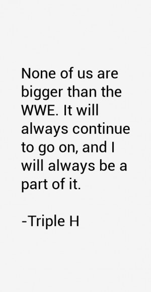 Triple H Quotes & Sayings