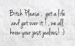 thats why they create fake profiles on facebook and TRY to get me mad ...