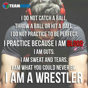 what everyone should think if they are a wrestler