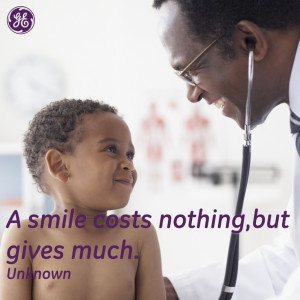 smile costs nothing, but gives much #Quotes #GEHealthcare