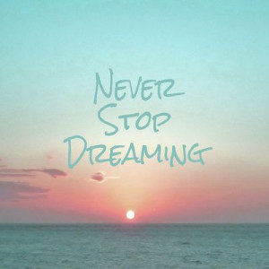quotes DREAM BIG!: Dream Big, Dream Come True, Adventure Quotes, Life ...
