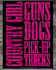 guns dogs pick up trucks more gift cowgirls pickup trucks quotes girls ...