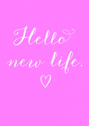 Hello new life. Out with the old, in with the new. Ready for this new ...