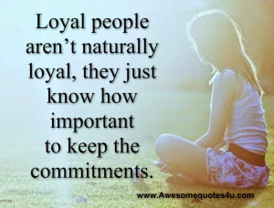 Loyal Person Quotes