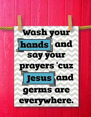Wash Your Hands Jesus and Germs Funny by WeLovePrintableArt,Wash Your ...