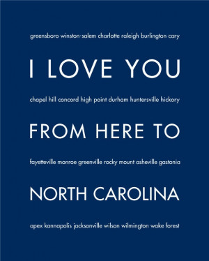 ... You From Here To North Carolina, 8x10, Choose Your Color, Unframed