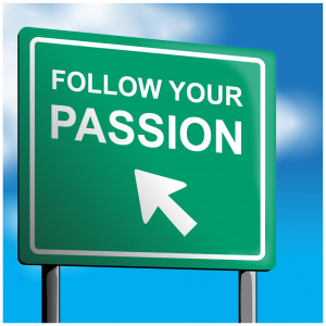 Following Your Passion