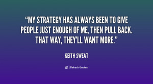 Keith Sweat Quotes