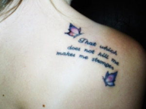 Best Tattoo Quotes On Shoulder For Girls
