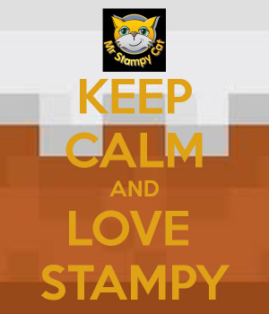 Keep Calm and Love Stampy Cat