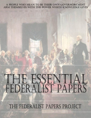 Federalist Papers Anti-Federalist Papers Other Documents