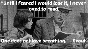 ... Returns: 10 Touching Poster-Style Quotes From To Kill A Mockingbird