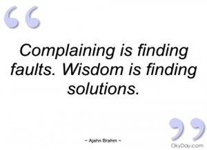 complaining is finding faults ajahn brahm