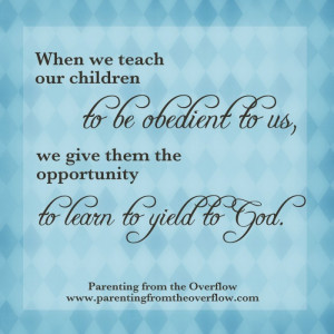 Obedience for Children Quotes