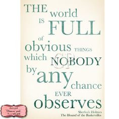 The world is full of obvious things which nobody by any chance ...