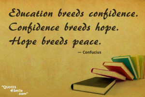 Confucius quote on peace and education importgance.