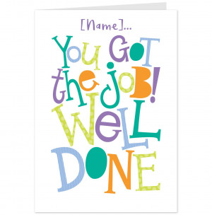 Job Well Done Funny Well done on your new job card