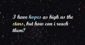 hopes #dreams #stars #lost #lost quotes #star quotes #dream quotes