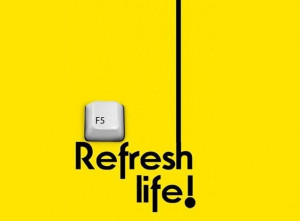 Refresh Life ..♥..♥..